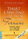 Thuật Lãnh Đạo Từ Vị Tu Sĩ Bán Chiếc Ferrari