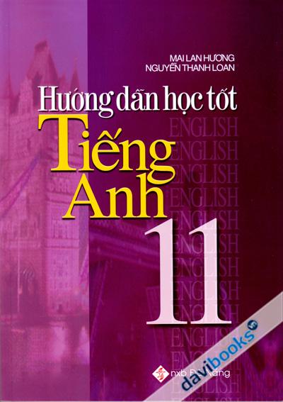 Hướng Dẫn Học Tốt Tiếng Anh 11