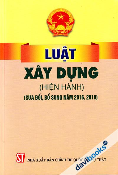 Luật Xây Dựng (Hiện Hành)