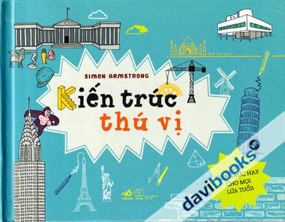 Kiến Trúc Thú Vị