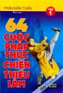 64 Cước Pháp Thực Chiến Thiếu Lâm Tập 1