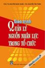 Giáo Trình Quản Lý Nguồn Nhân Lực Trong Tổ Chức