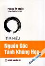 Tìm Hiểu Nguồn Gốc Tánh Không Học