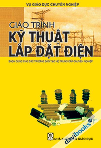 Giáo Trình Kỹ Thuật Lắp Đặt Điện