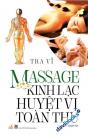 Massage Kinh Lạc Huyệt Vị Toàn Thư