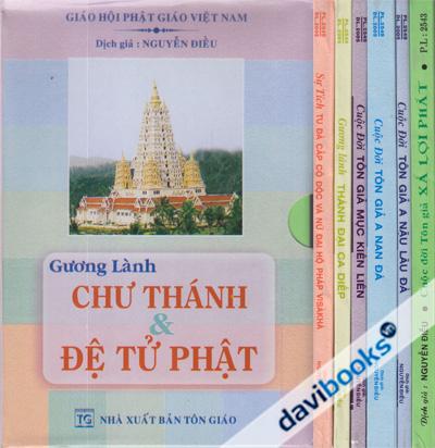 Gương Lành Chư Thánh Và Đệ Tử Phật