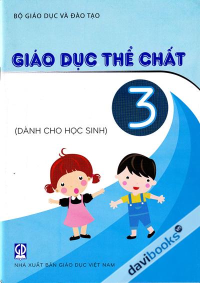 Giáo Dục Thể Chất Lớp 3 (Dành Cho Học Sinh)