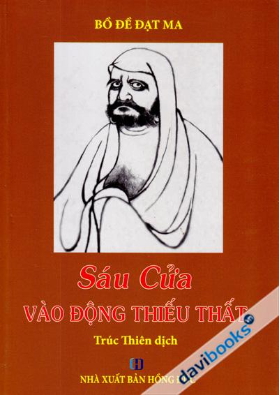 [Kinh Phật] Sáu Cửa Vào Động Thiếu Thất
