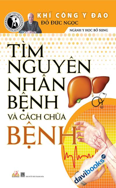 Tìm Nguyên Nhân Bệnh Và Các Chữa Bệnh