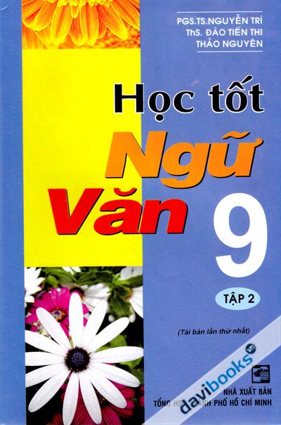 Học Tốt Ngữ Văn 9 (Tập 2)