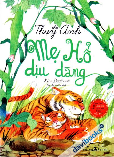 Thơ Thụy Anh Mẹ Hổ Dịu Dàng