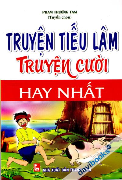Truyện Tiếu Lâm Truyện Cười Hay Nhất