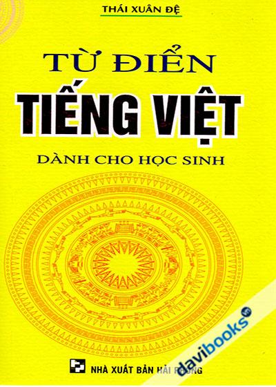 Từ Điển Tiếng Việt (Dành Cho Học Sinh)