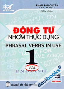Động Từ Nhóm Thực Dụng Phrasal Verbs In Use