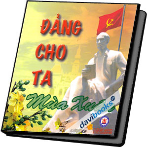 Đảng Cho Ta Mùa Xuân (Đĩa B) - Karaoke