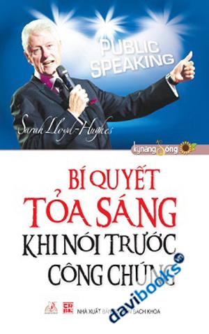 Bí Quyết Tỏa Sáng Khi Nói Trước Công Chúng