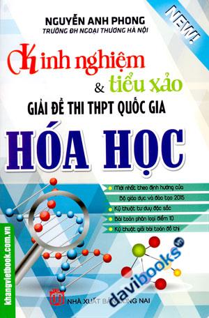 Kinh Nghiệm Và Tiểu Xảo Giải Đề Thi THPT Quốc Gia Hóa Học