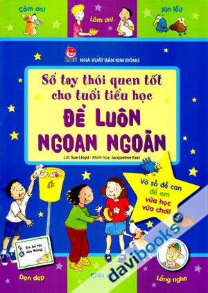 Sổ Tay Thói Quen Tốt Cho Tuổi Tiểu Học Để Luôn Ngoan Ngoãn Vô Số Đề Can Để Em Vừa Học Vừa Chơi