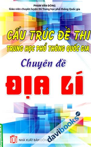 Cấu Trúc Đề Thi Trung Học Phổ Thông Quốc Gia Chuyên Đề Địa Lí