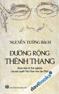 Đường Rộng Thênh Thang