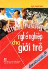 Định Hướng Nghề Nghiệp Cho Giới Trẻ