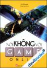 Nói Không Với Game Online