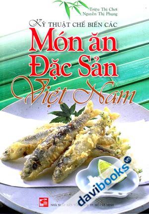 Món Ăn Đặc Sản Việt Nam