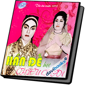 Hán Đế Biệt Chiêu Quân Thu Âm Trước 1972