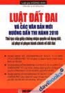Luật Đất Đai Và Các Văn Bản Mới Hướng Dẫn Thi Hành 2010