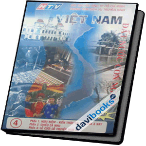 Việt Nam Đất Nước Con Người Tập 4