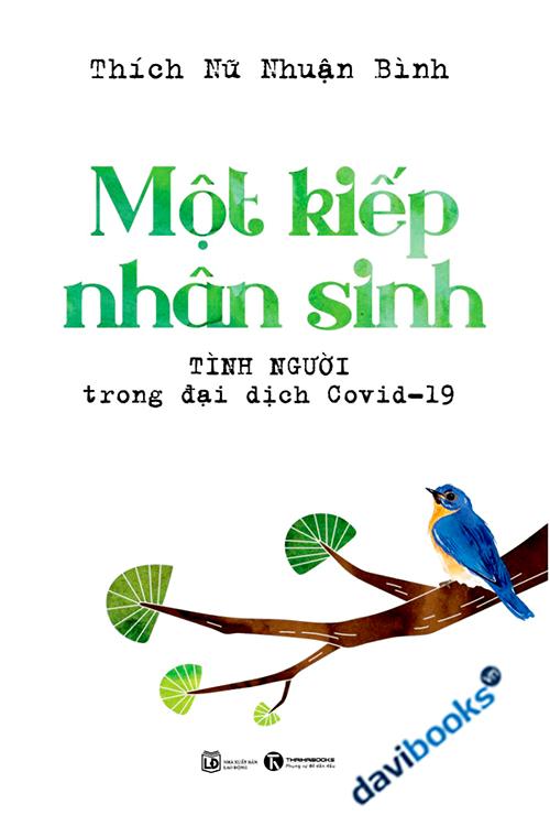 Một Kiếp Nhân Sinh - Tình Người Trong Đại Dịch Covid19