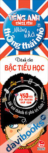 Những Nhà Thông Thái Nhỏ Tiếng Anh Dành Cho Bậc Tiểu Học
