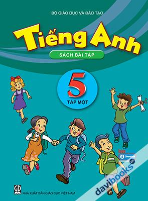 Tiếng Anh 5 Sách Bài Tập Tập 1