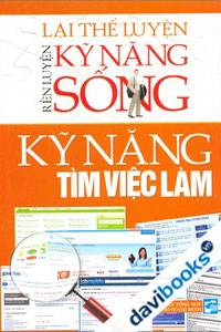 Rèn Luyện Kỹ Năng Sống Kỹ Năng Tìm Việc Làm