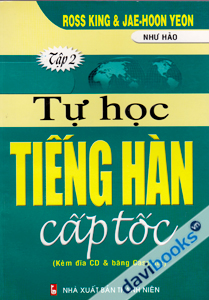 Tự Học Tiếng Hàn Cấp Tốc (Tập 2)