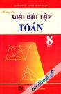 Hướng Dẫn Giải Bài Tập Toán 8 Tập 1