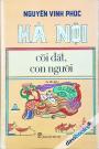 Hà Nội Cõi Đất, Con Người (In lần Thứ 2 - 2020)