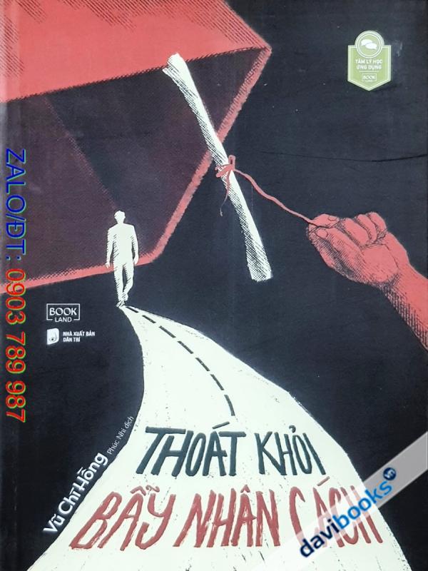 Thoát Khỏi Bẫy Nhân Cách - Vũ Chí Hồng