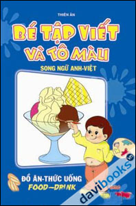 Tập viết và tô màu(Song ngữ): Đồ Ăn - Thức Uống