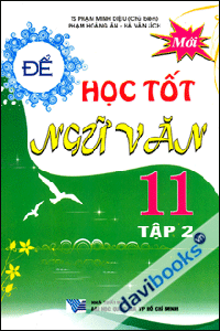 Để học tốt Ngữ văn 11 Tập 2