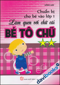 Bé Làm Quen Với Chữ Cái - Bé Tô Chữ (Tập 2)