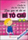 Bé Làm Quen Với Chữ Cái - Bé Tô Chữ (Tập 2)