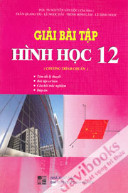 Giải Bài Tập Hình Học 12 Chương Trình Chuẩn