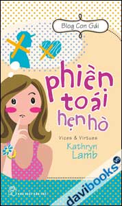 Blog Con Gái Phiền Toái Hẹn Hò