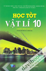 Học Tốt Vật Lí 10 Chương Trình Nâng Cao