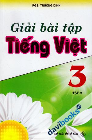 Giải Bài Tập Tiếng Việt 3 Tập 2