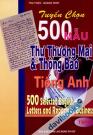 Tuyển Chọn 500 Mẫu Thư Thương Mại Và Thông Báo Tiếng Anh Tập 1
