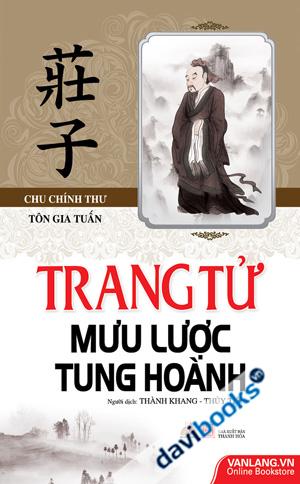 Trang Tử Mưu Lược Tung Hoành