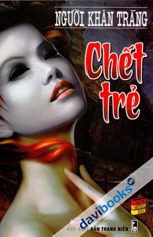 Chết Trẻ