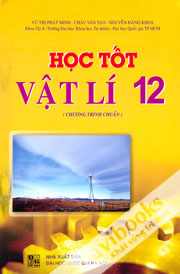 Học Tốt Vật Lí 12 Chương Trình Chuẩn